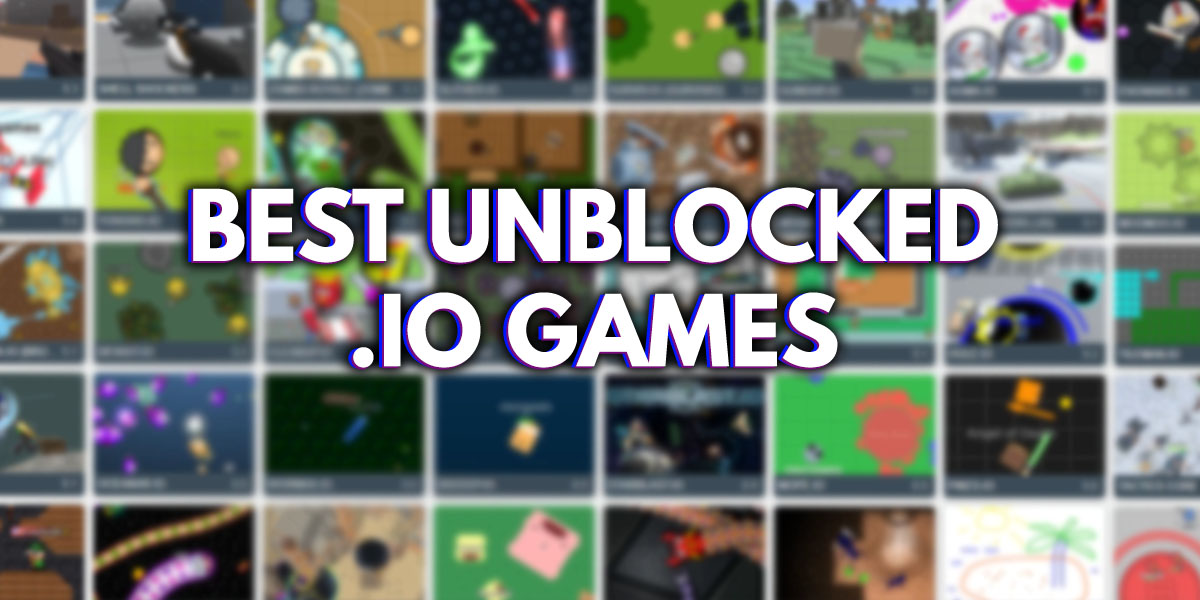 Play Unblocked and Best .io Games Gaminguides