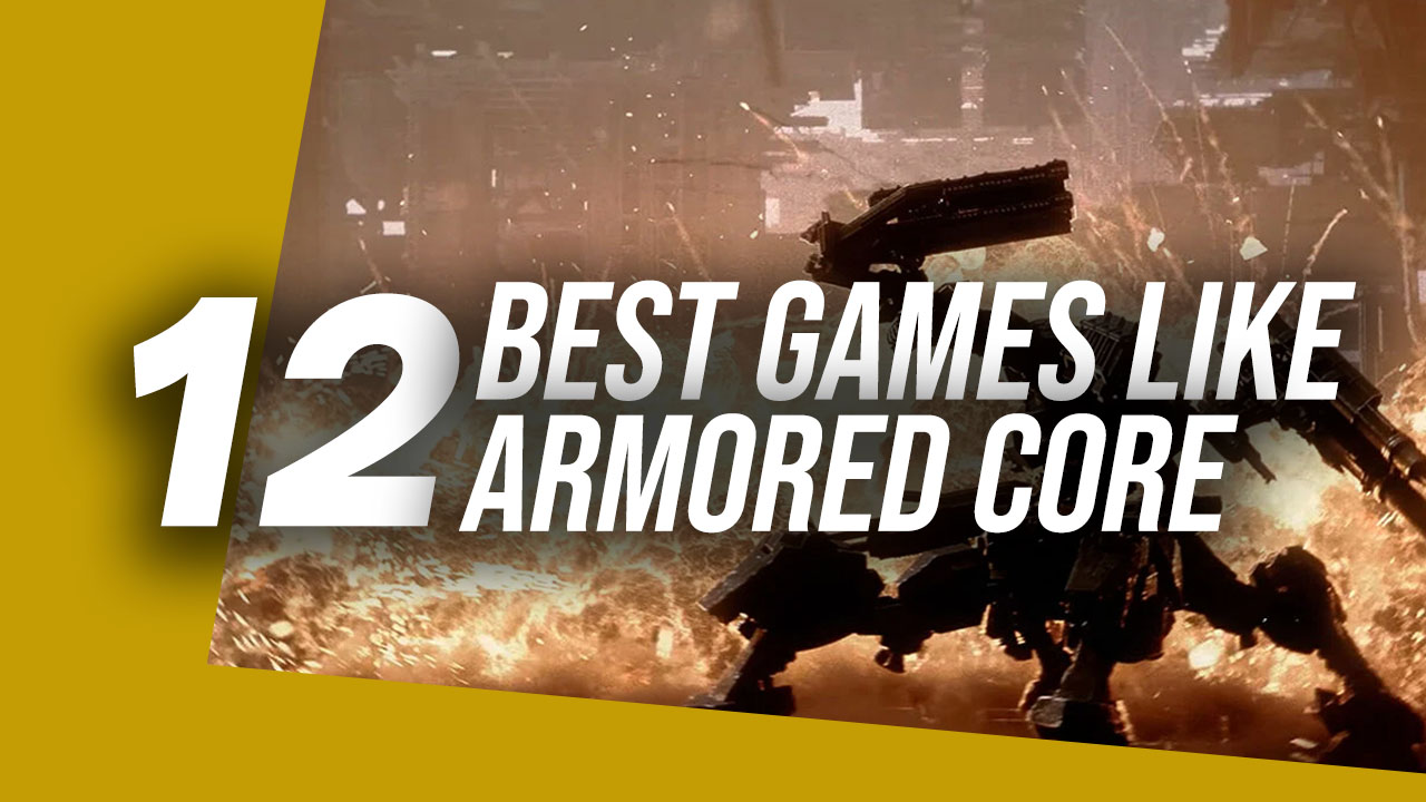 best games like armored core series