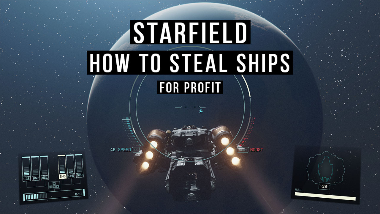 The right way to Steal Ships in Starfield? (Get Wealthy Fast!) – Gaminguides